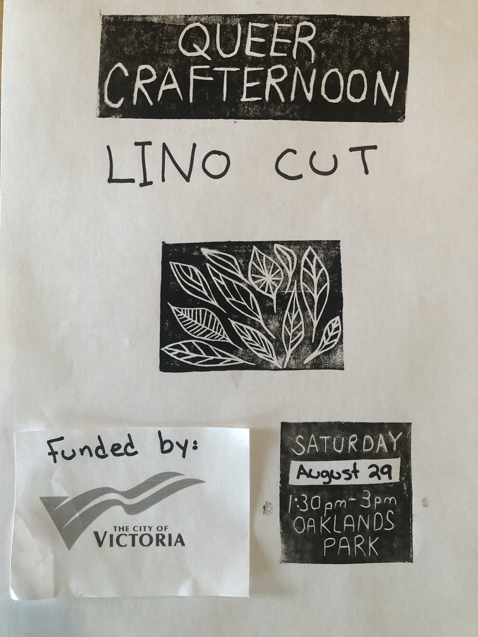 A handprinted poster reads "Queer Crafternoon: Lino cut. Saturday August 29 1:30-3 Oaklands Park. Funded by City of Victoria"